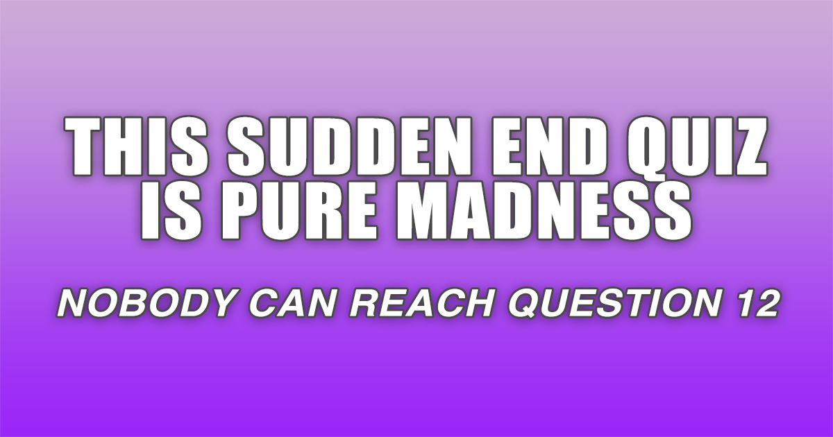 sudden-end-quiz