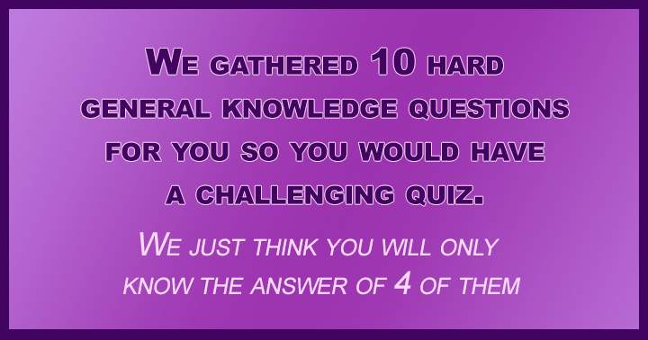 General Knowledge Quiz