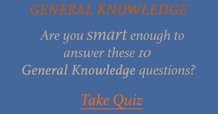 General Knowledge