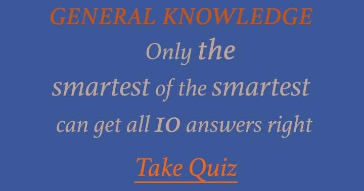 General Knowledge Quiz