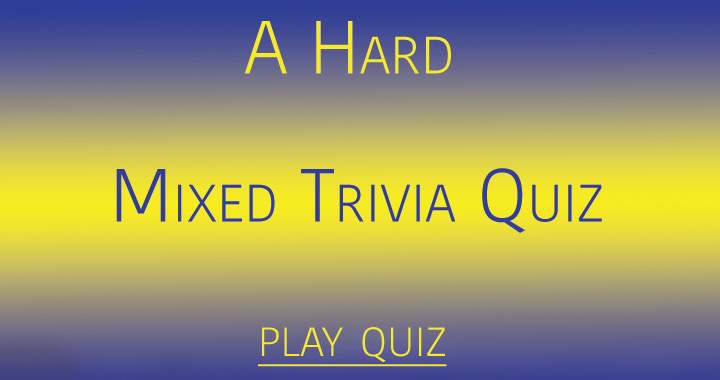 Mixed Trivia Quiz