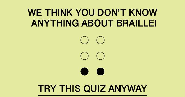 Banner for Do you know Braille?
