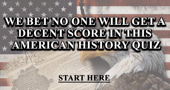 Banner for For those who think they know about American History! 
