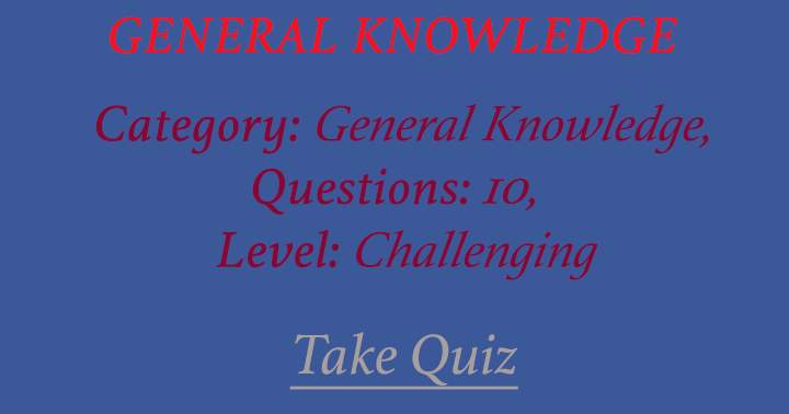 General Knowledge Quiz