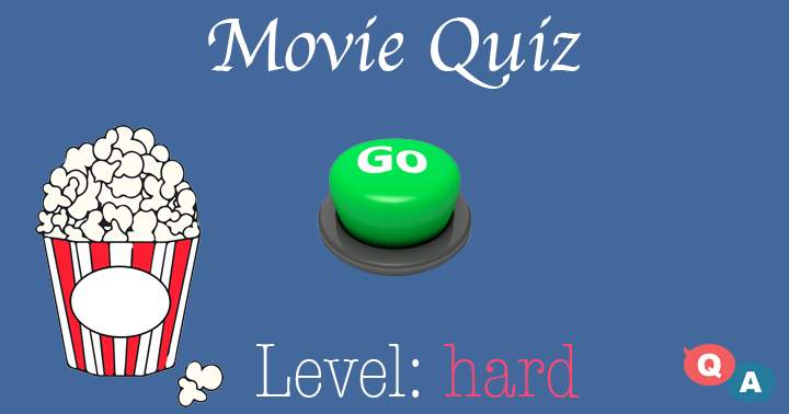 Are you a real movie expert, try answering these questions.