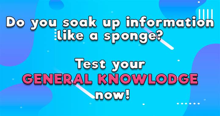 Test Your General Knowledge