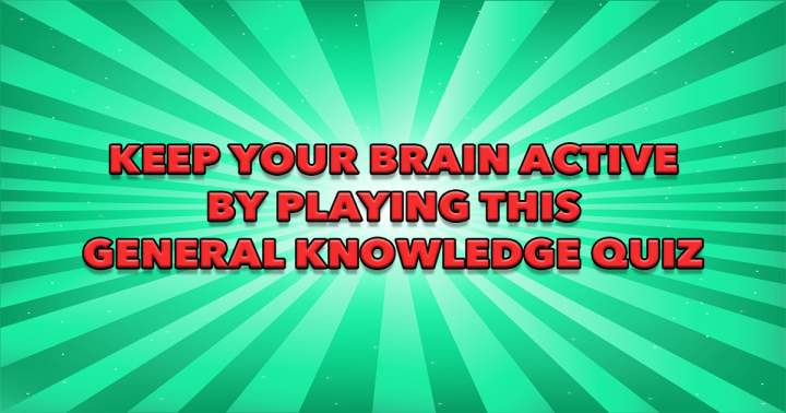 General Knowledge Quiz