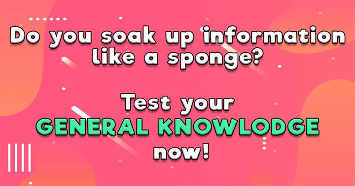 Test Your General Knowledge