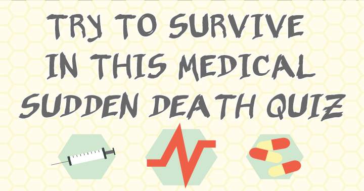 Medical Sudden Death Quiz