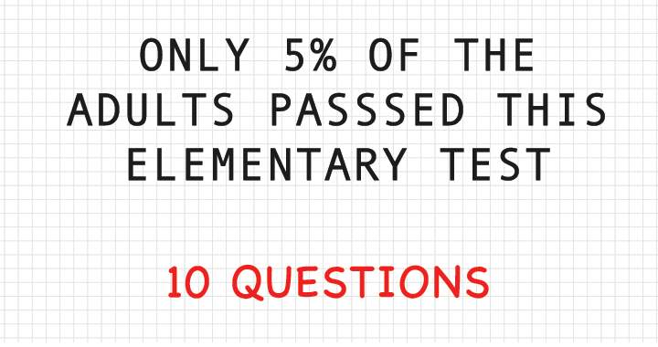 Can you pass this elementary test