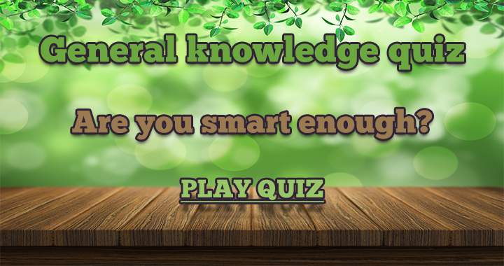 Are you smart enough?