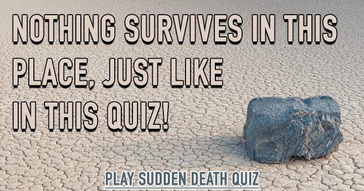 Sudden Death Quiz