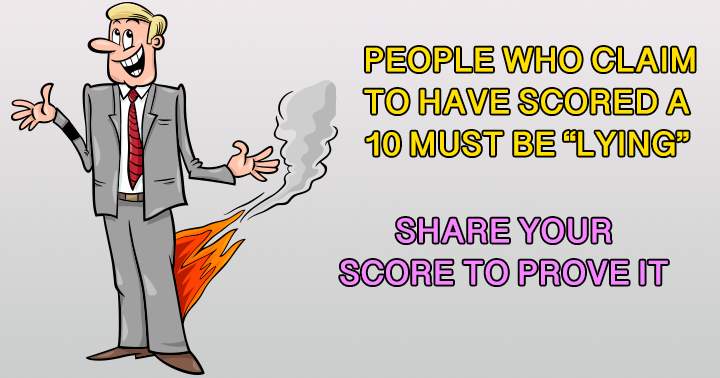 A Trivia quiz where most people lie about their score