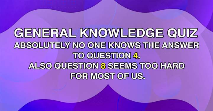 Quiz on General Knowledge