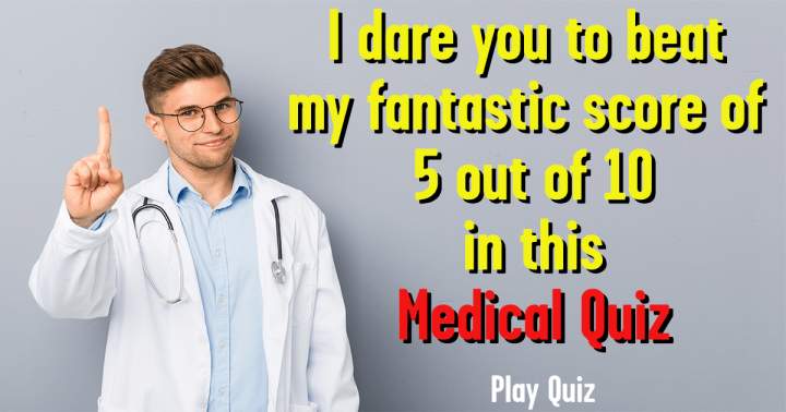 Quiz on Medicine