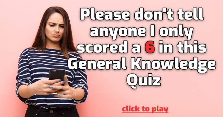 Quiz that tests your knowledge in a challenging way.