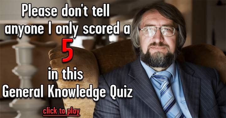 Quiz on General Knowledge