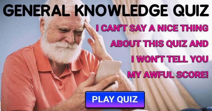 Quiz on General Knowledge