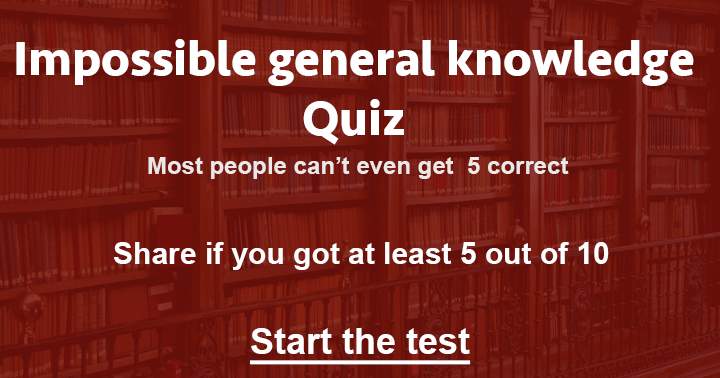 Challenging general knowledge quiz.