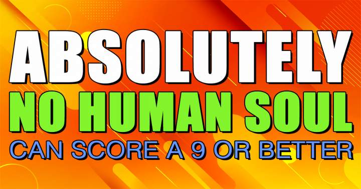 Banner for Achieving a 9 or higher appears unattainable.