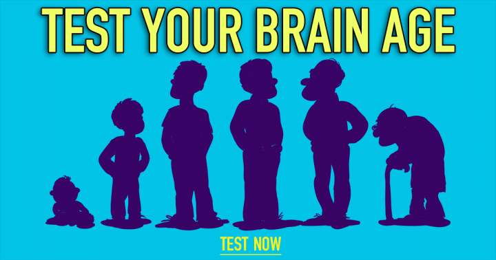Test The Age Of Your Brain