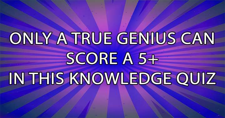 Quiz of general knowledge.