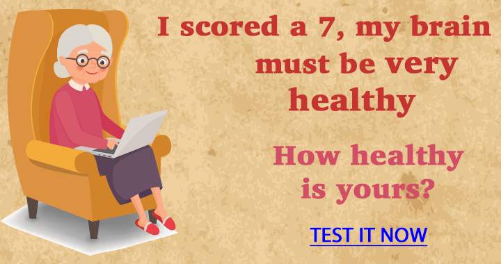 Assess your brain's health with a test.