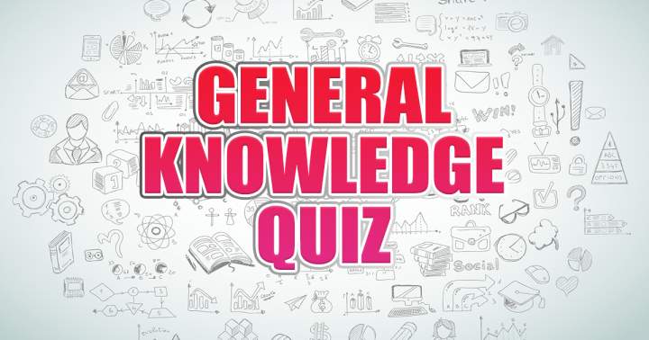 Banner for Quiz on General Knowledge