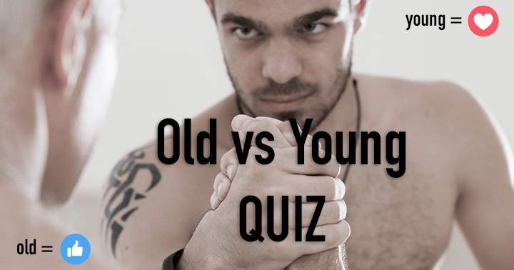 Will the youngsters or the oldies score better?