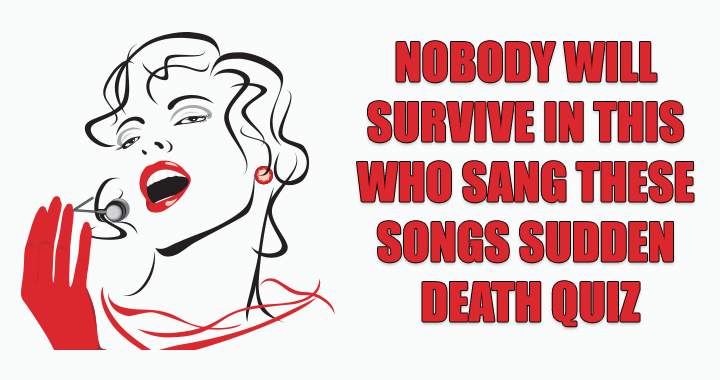 Banner for No one makes it out alive in this impromptu quiz of death.