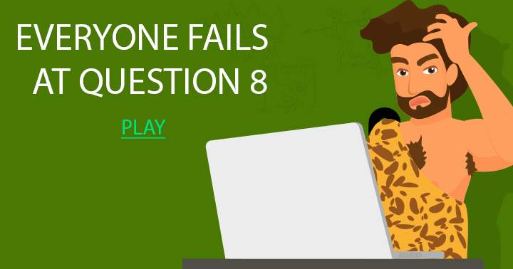 Banner for Question 8 is failed by everyone.