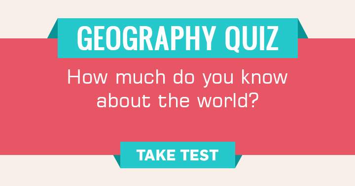 Banner for Discover your knowledge about the world with these 10 questions!