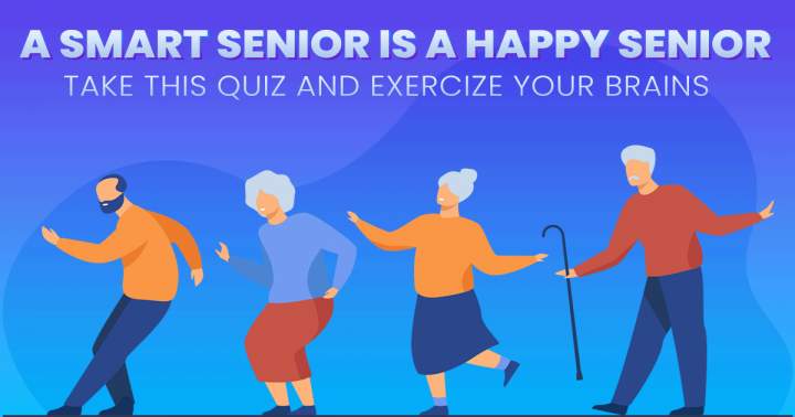 Banner for Only seniors will be capable of achieving a respectable score on the quiz.
