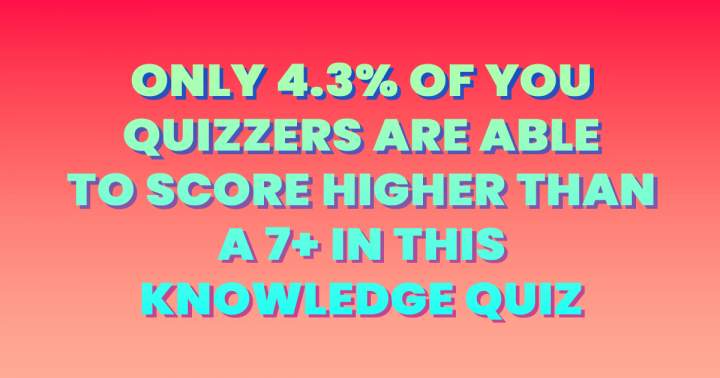 Quiz on knowledge.