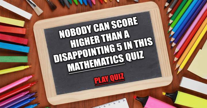 A quiz on mathematics.