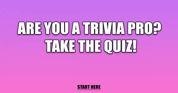 Banner for Do you consider yourself a Trivia Pro?