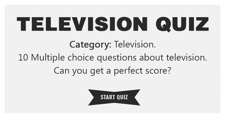 Banner for Is it possible to achieve a flawless score in this television quiz?