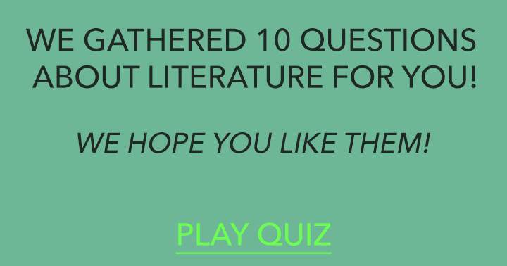 Literature Quiz