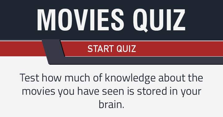 Banner for Discover the extent of your stored knowledge by revealing your preference for watching movies.