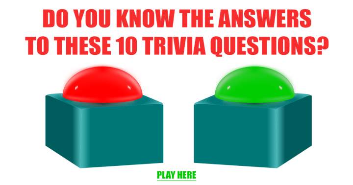 Banner for 10 Questions to Test Your Knowledge