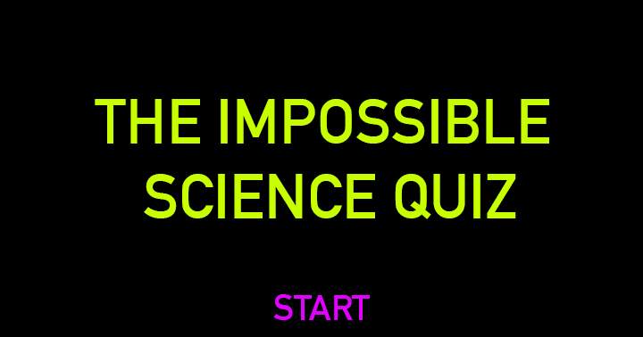 Challenging Science Quiz