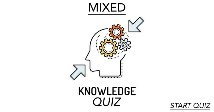 Quiz on a Variety of Topics