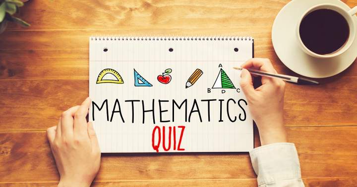 Mathematics Quiz that Tests Your Skills