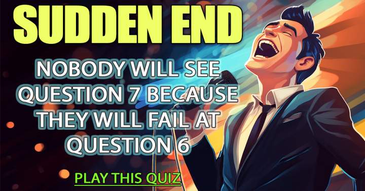 Banner for Identify the singer of these songs in Sudden End style.