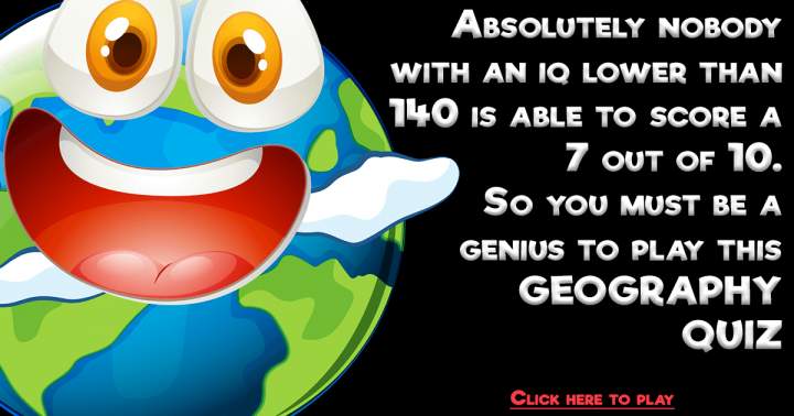 Banner for Geography Quiz That Will Test Your Knowledge