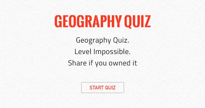 Banner for Geography category, Impossible level - Share if you have it.