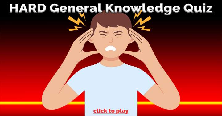 Challenging General Knowledge Quiz