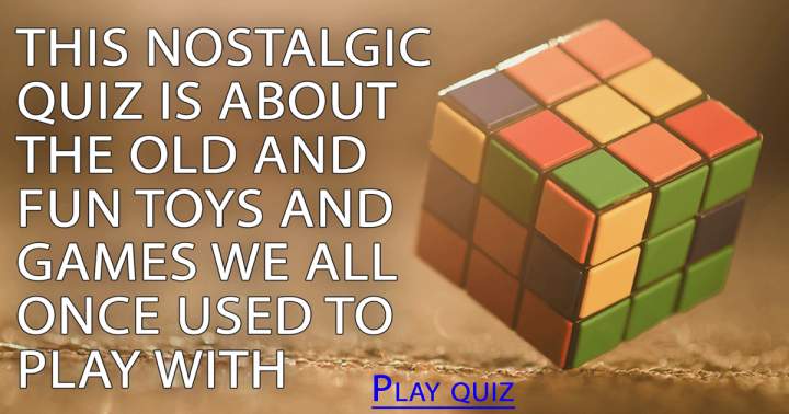 Banner for Quiz that brings back memories of classic toys and games!