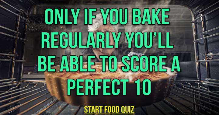 Banner for Can you tell me the most recent thing you baked?