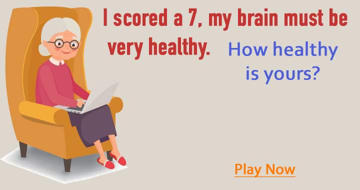 Is your brain healthy?